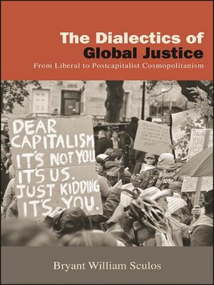 cover image of The Dialectics of Global Justice